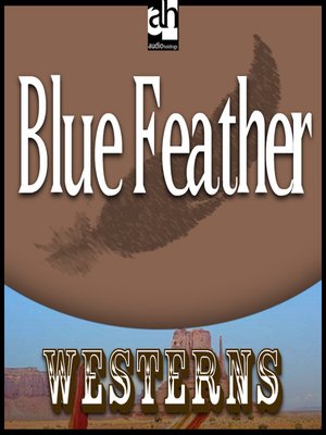 Blue Feather - Audiobook